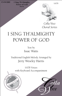 I Sing Th'Almighty Power of God  | 15-94380